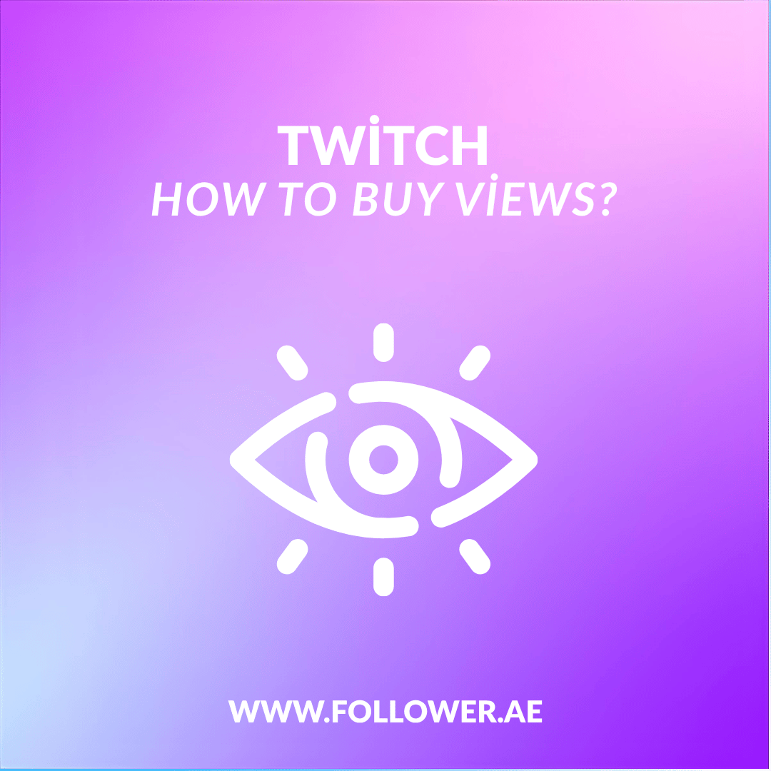 How to Buy Twitch Views?